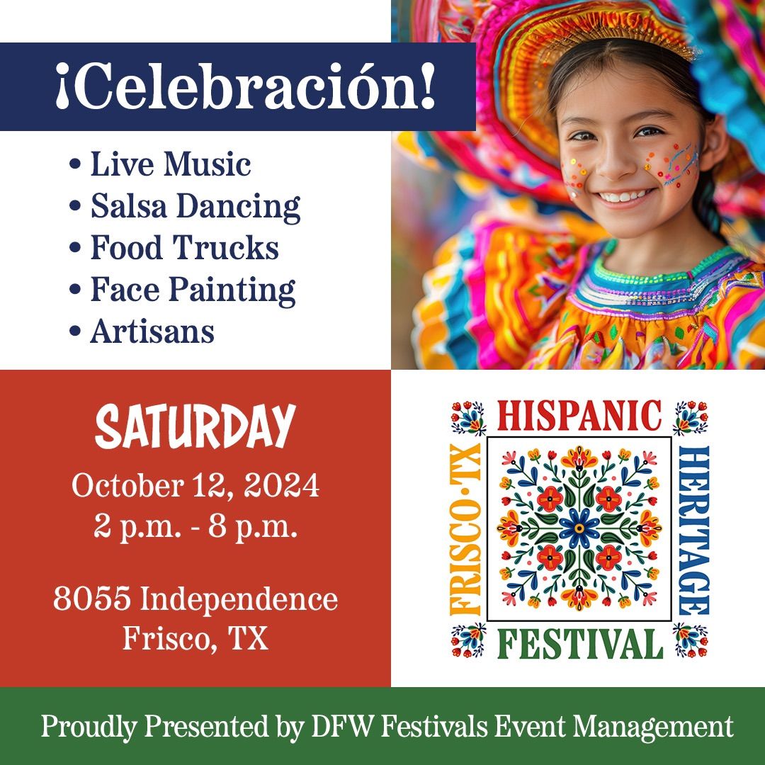 3rd Annual Hispanic Heritage Festivals  of Collin County