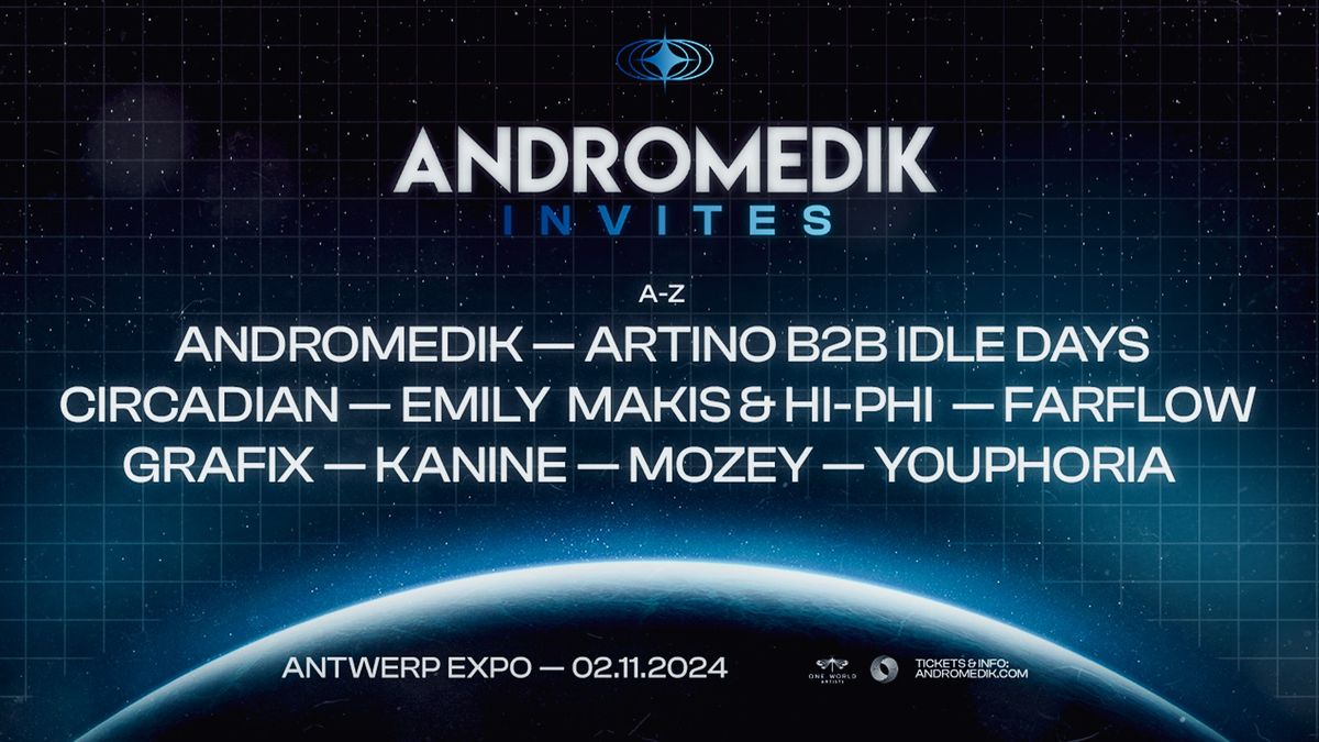 Andromedik Invites \u2727 Antwerp Expo