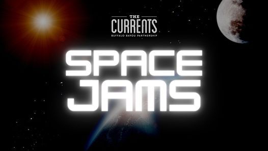 SPACE JAMS presented by The Currents