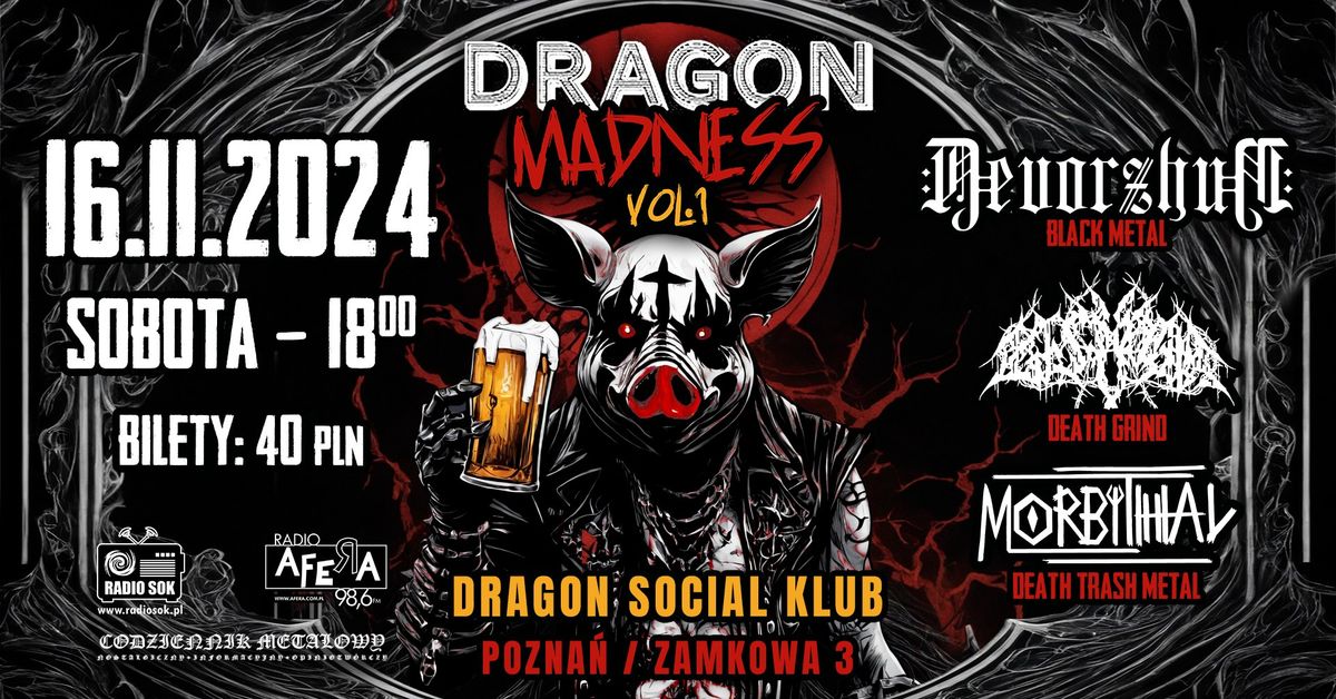 DRAGON MADNESS vol. 1: Devorzhum, Z\u0142y Pan, Morbithal