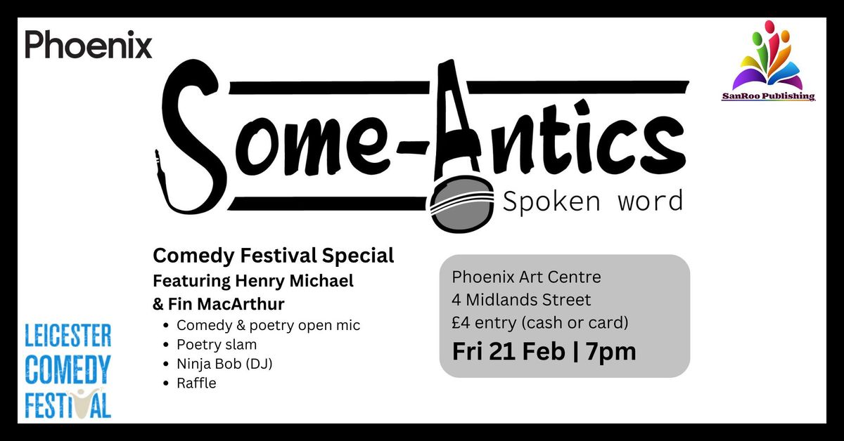 Some-Antics: LCF Comedy & Poetry Special