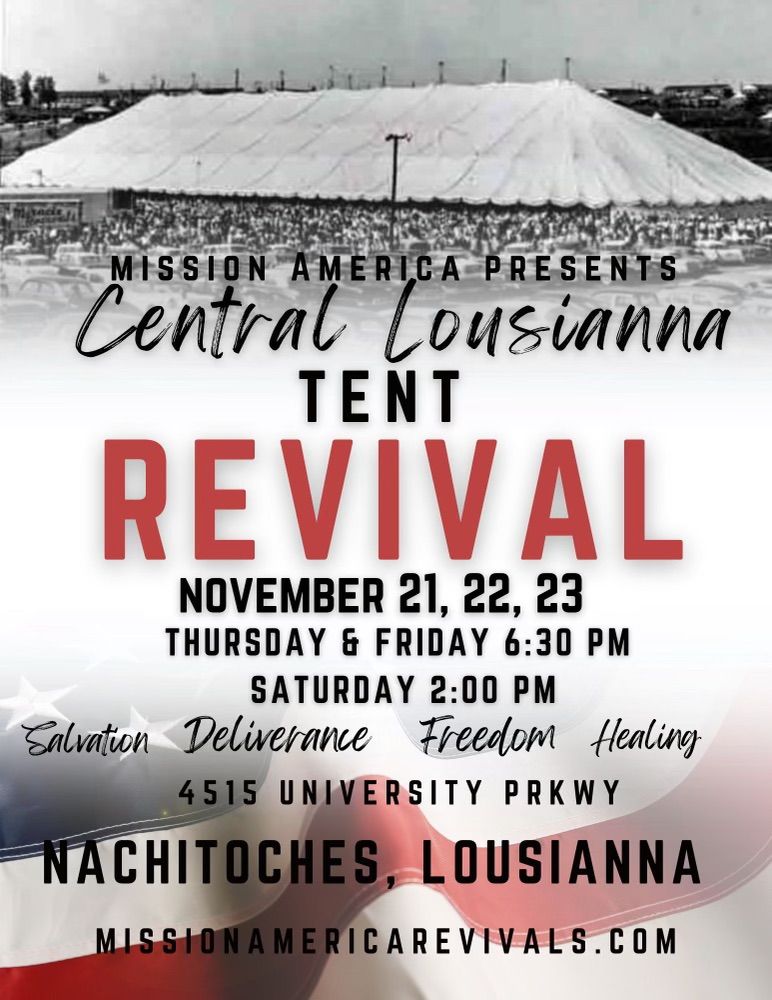 Central Louisiana Tent Revival