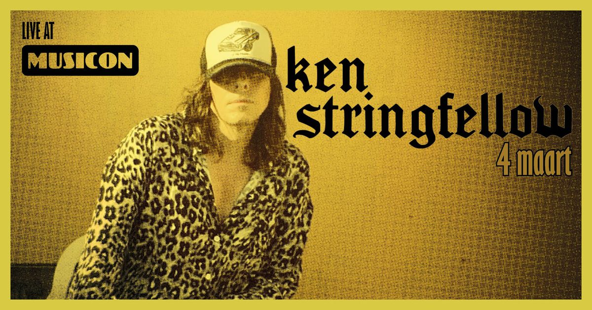 KEN STRINGFELLOW | MUSICON, DEN HAAG