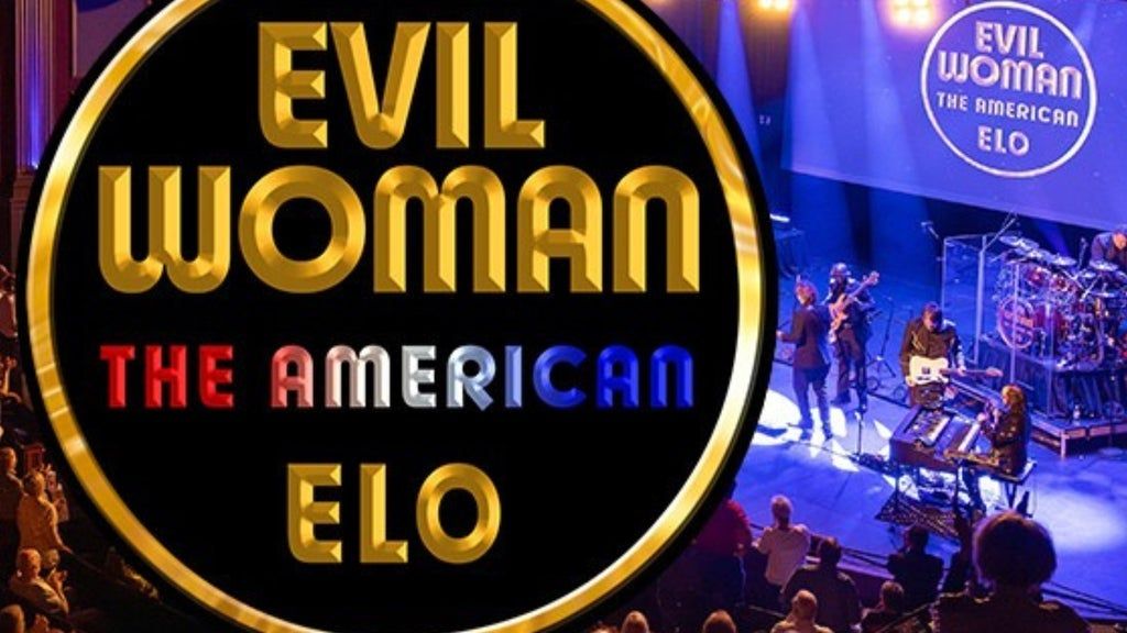 Evil Woman - The American ELO