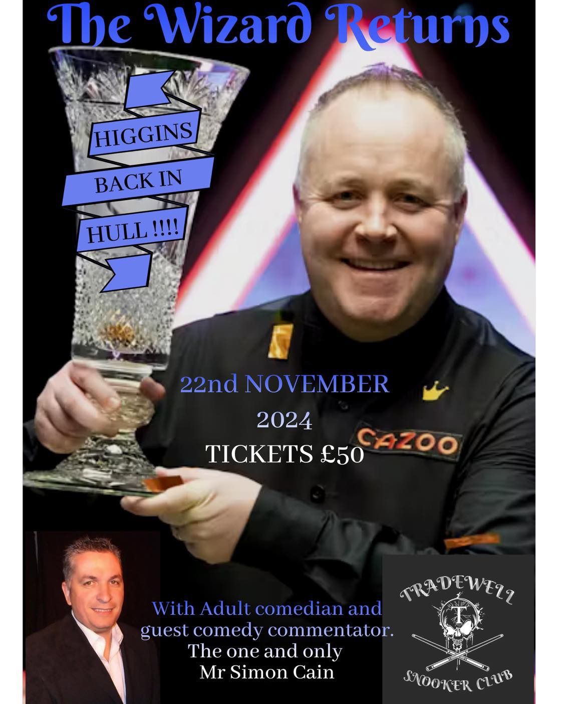 John Higgins @ Tradewell