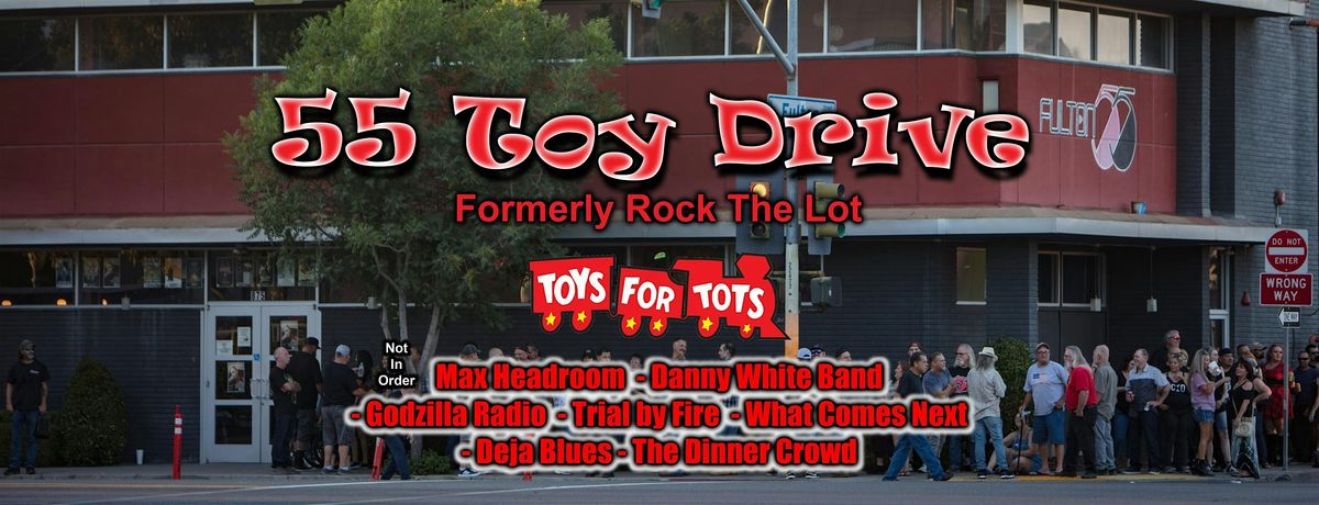 55 Toy Drive - Toys for Tots (Toy Drive)