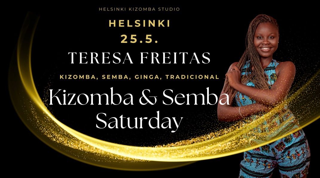 Kizomba & Semba Saturday with Teresa Freitas