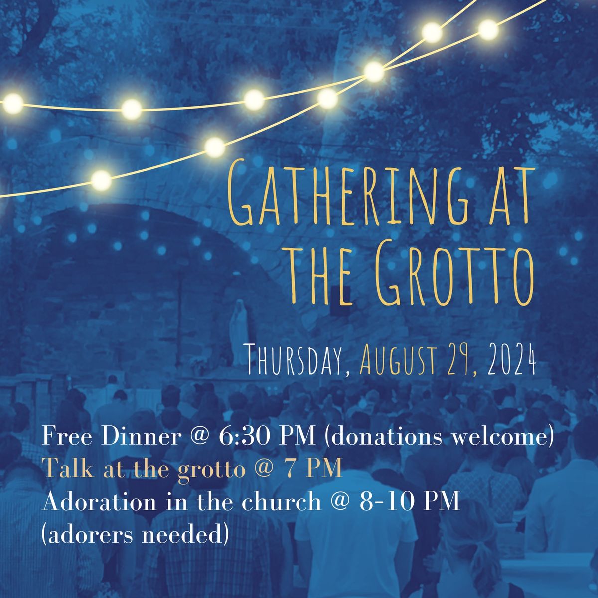 Gathering at the Grotto