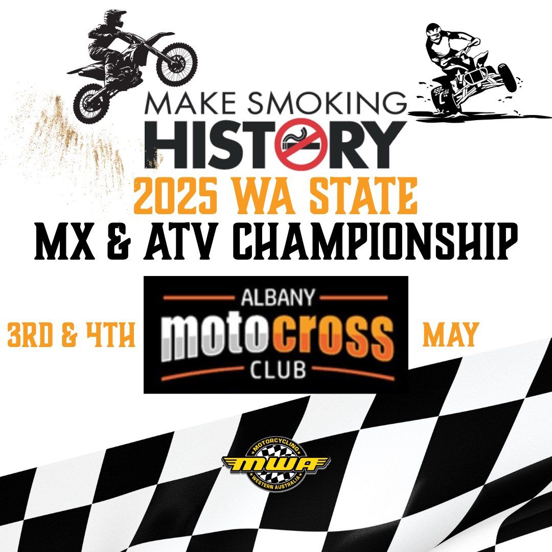 ROUND 2 Make Smoking History 2025 WA State MX & ATV Championship