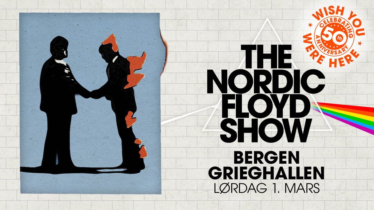 The Nordic Floyd Show: Wish You Were Here 50th anniversary \/\/ Grieghallen