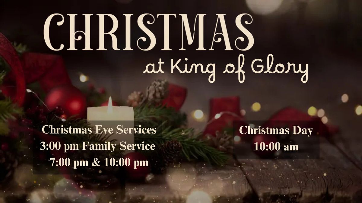 Christmas Eve and Christmas Day Services