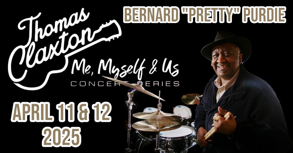 "Me, Myself, & Us" Productions - Bernard "Pretty" Purdie Masterclass