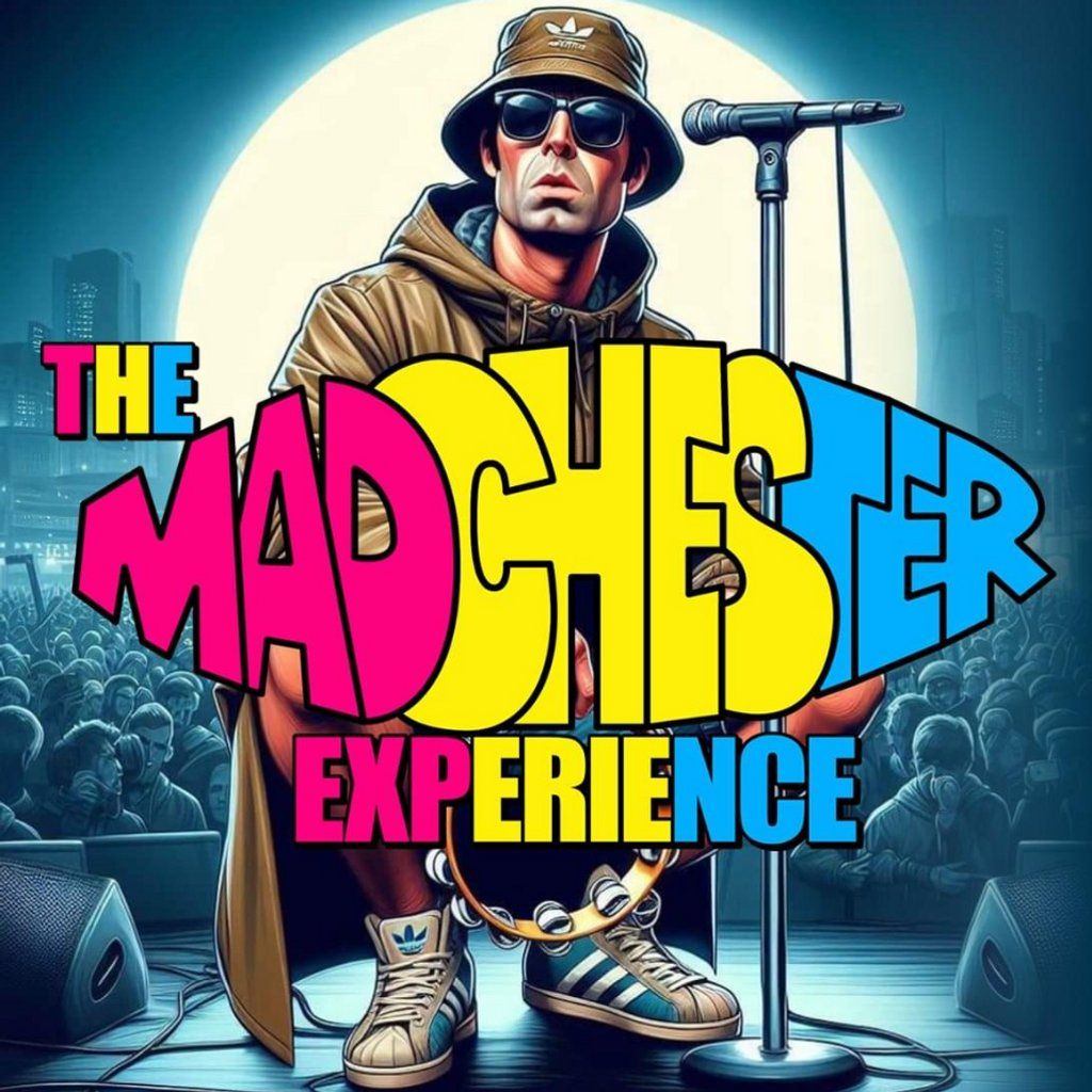 The Madchester Experience