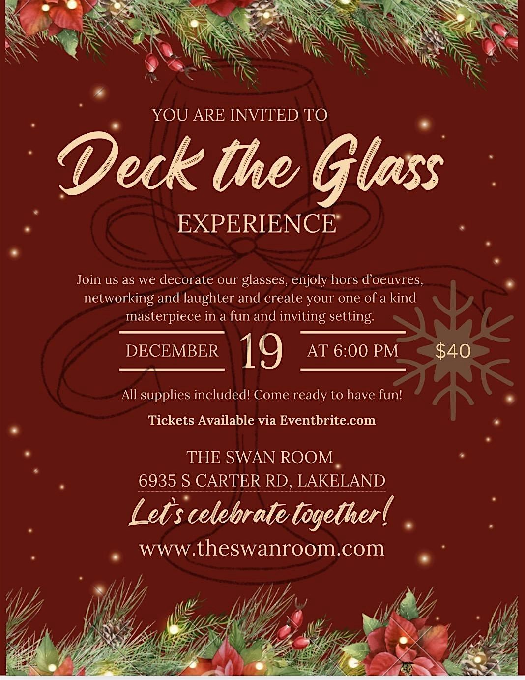 Deck The Glass Experience