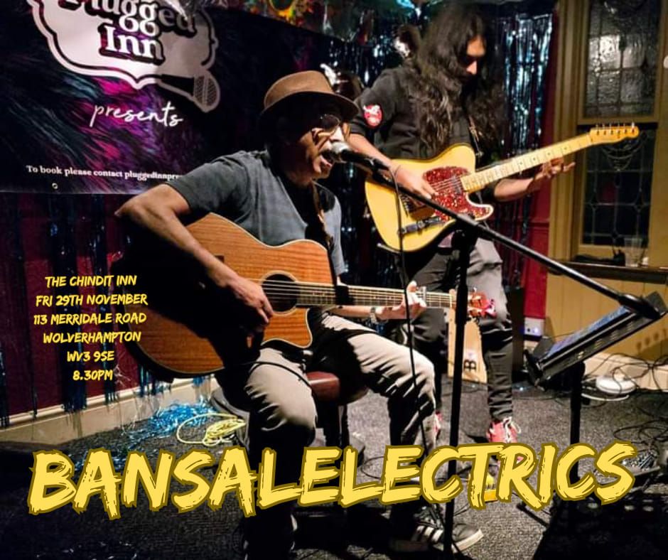 Bansal Electrics live at the Chindit 