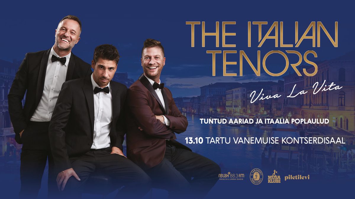 The Italian Tenors | Tartu Vanemuise kontserdimaja