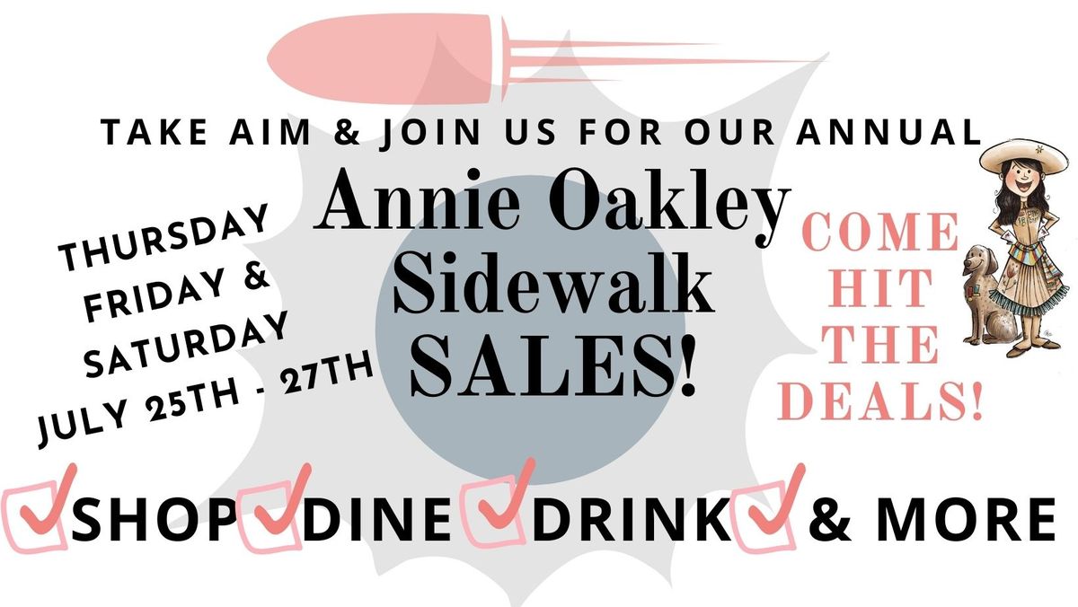 Annie Oakley Sidewalk Sales