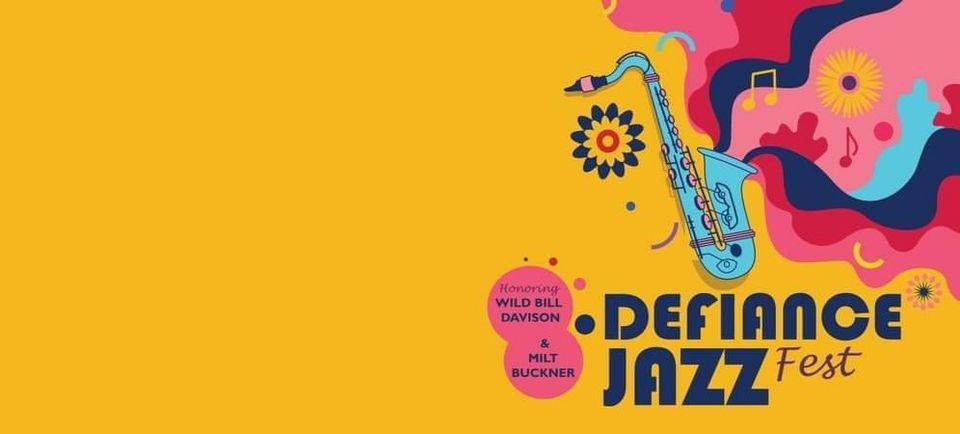 2022 Defiance Jazz Festival