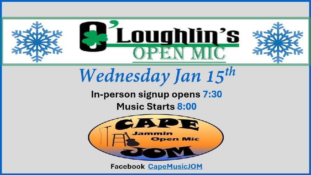 O\u2019Loughlins January Open Mic