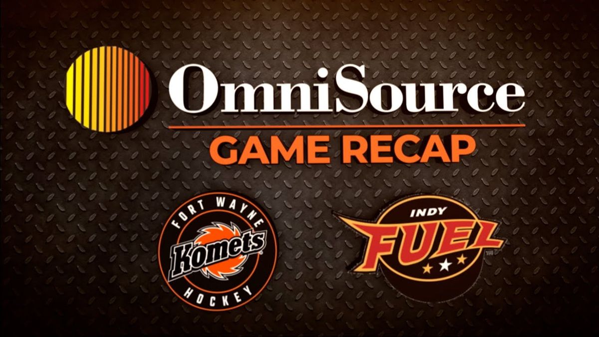 Indy Fuel vs. Fort Wayne Komets