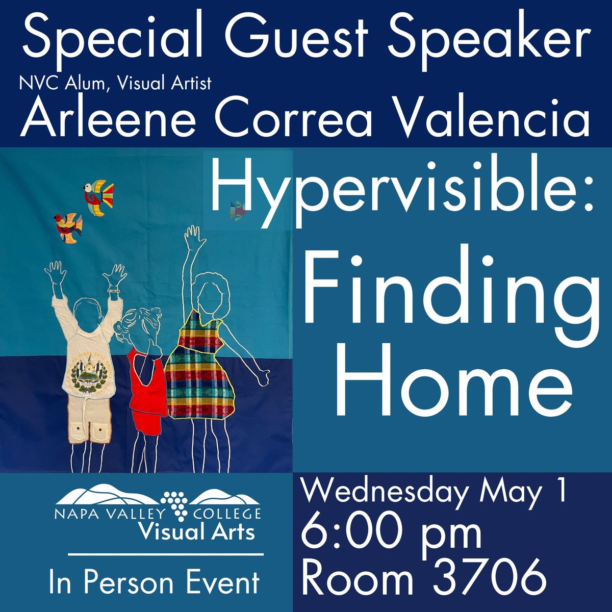 Arleene Correa Valencia; Hypervisible: Finding Home - Visiting Artist Lecture