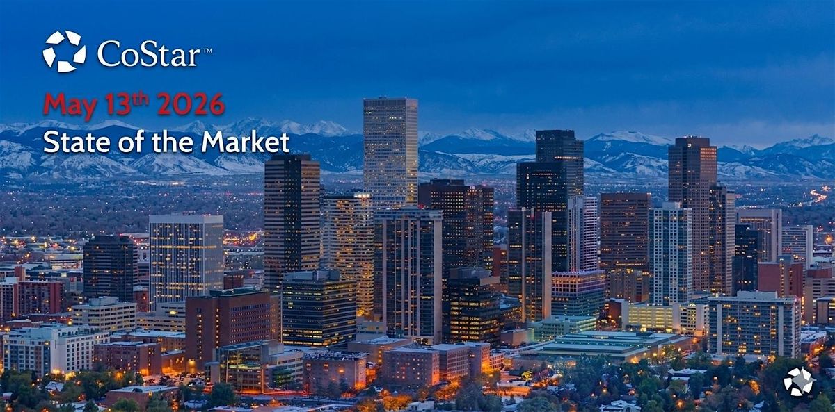 CoStar Presents Denver State of the CRE Market