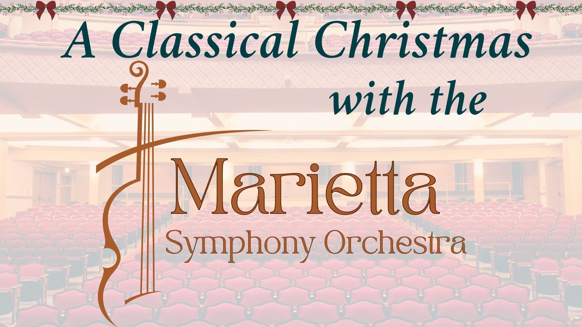 A Classical Christmas with the Marietta Symphony Orchestra