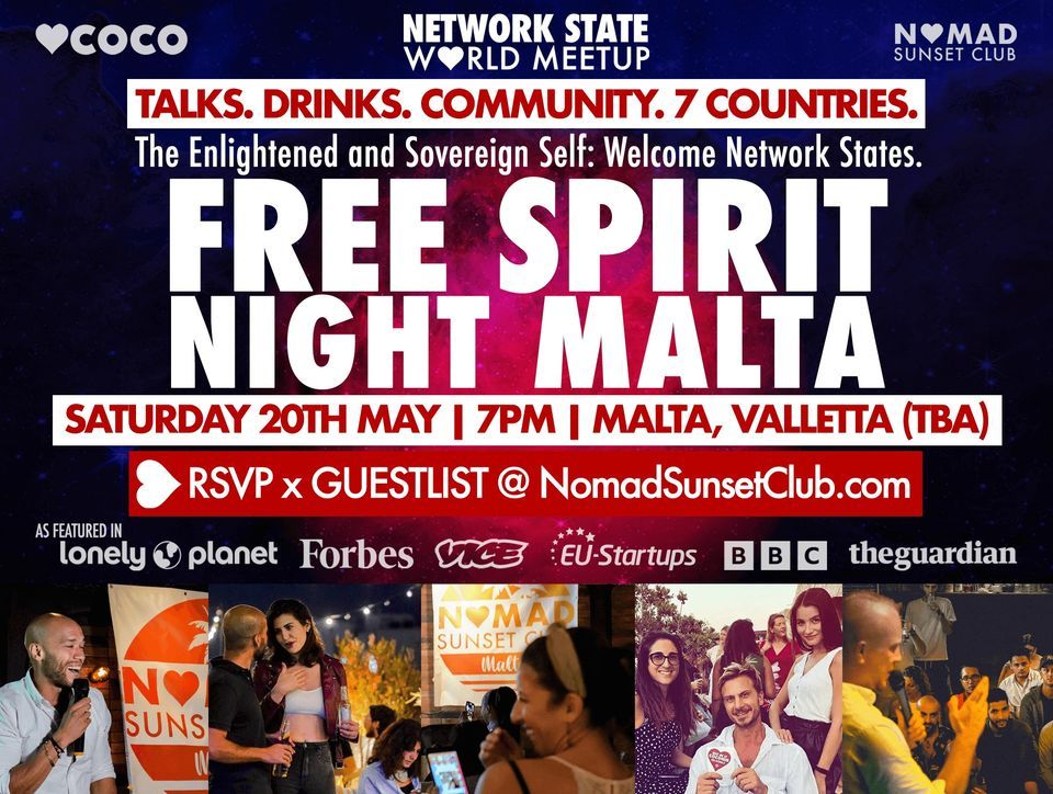 Free Spirit Night Malta \u2605 Nomad Sunset Club x Network State Meetups \u2605 Talks x Drinks x Community