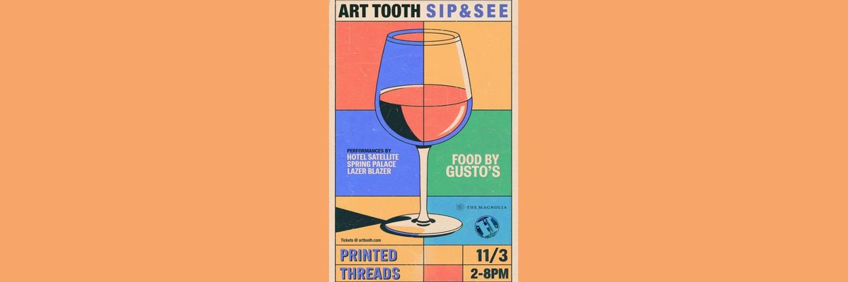 Art Tooth Sip & See at Printed Threads