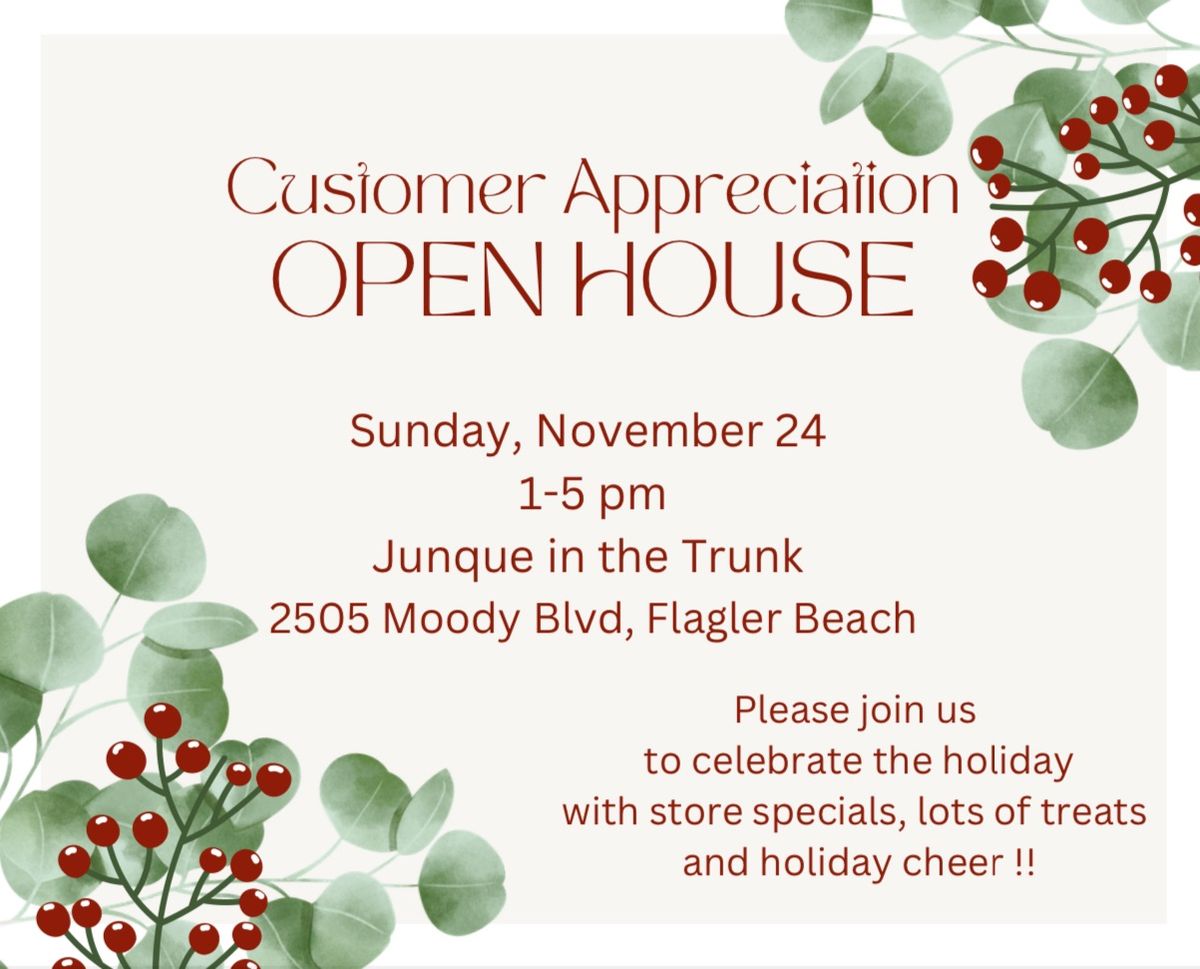 Customer Appreciation Open House