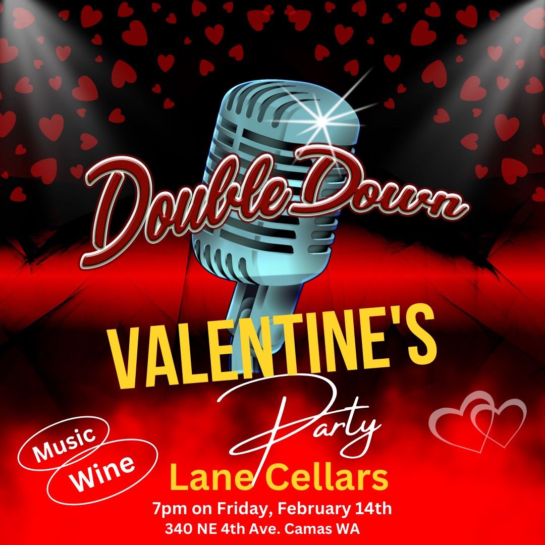 Double Down Valentines Party at Lane Cellars