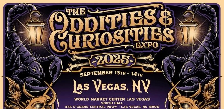 Las Vegas Oddities & Curiosities Expo 2025