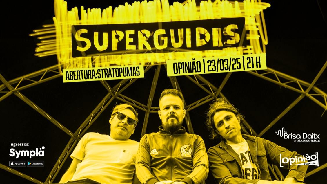 SUPERGUIDIS no Opini\u00e3o | Porto Alegre\/RS