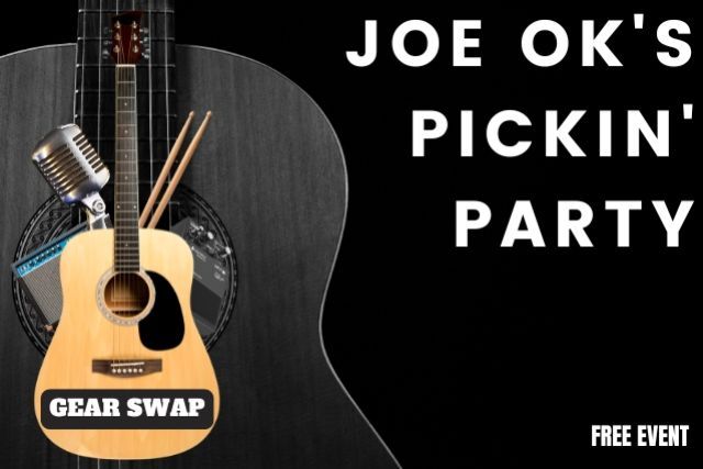 A Pickin' Party w\/ Joe OK