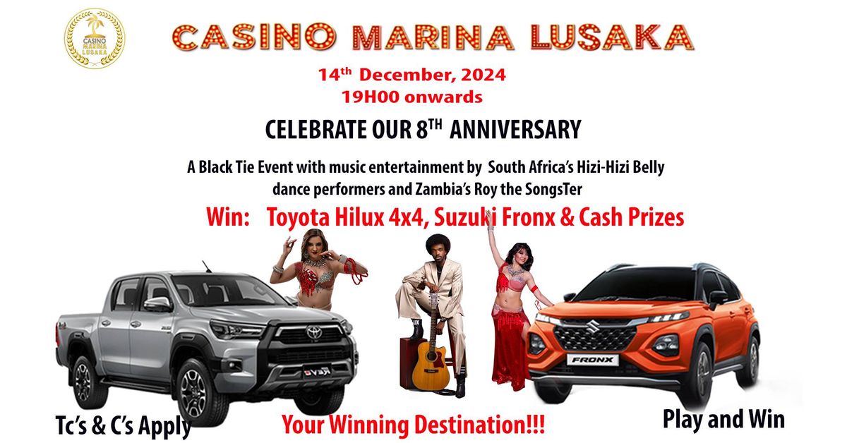 CASINO MARINA LUSAKA 8th ANNIVERSARY & CAR GIVE AWAY