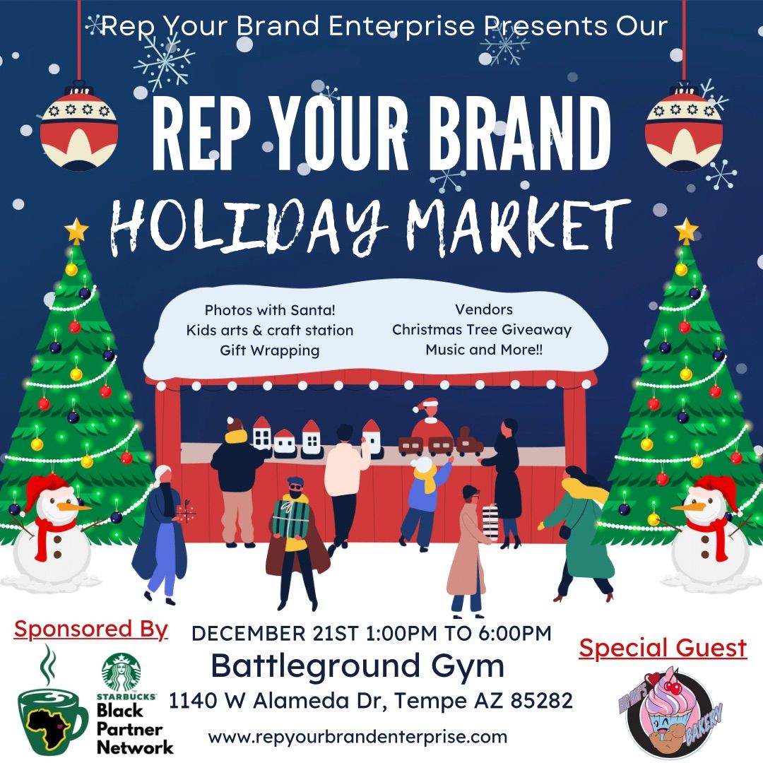 Rep Your Brand Holiday Market