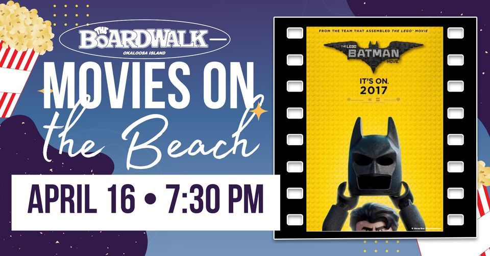 ? Movies On The Beach: "THE LEGO BATMAN MOVIE" ?\ufe0f