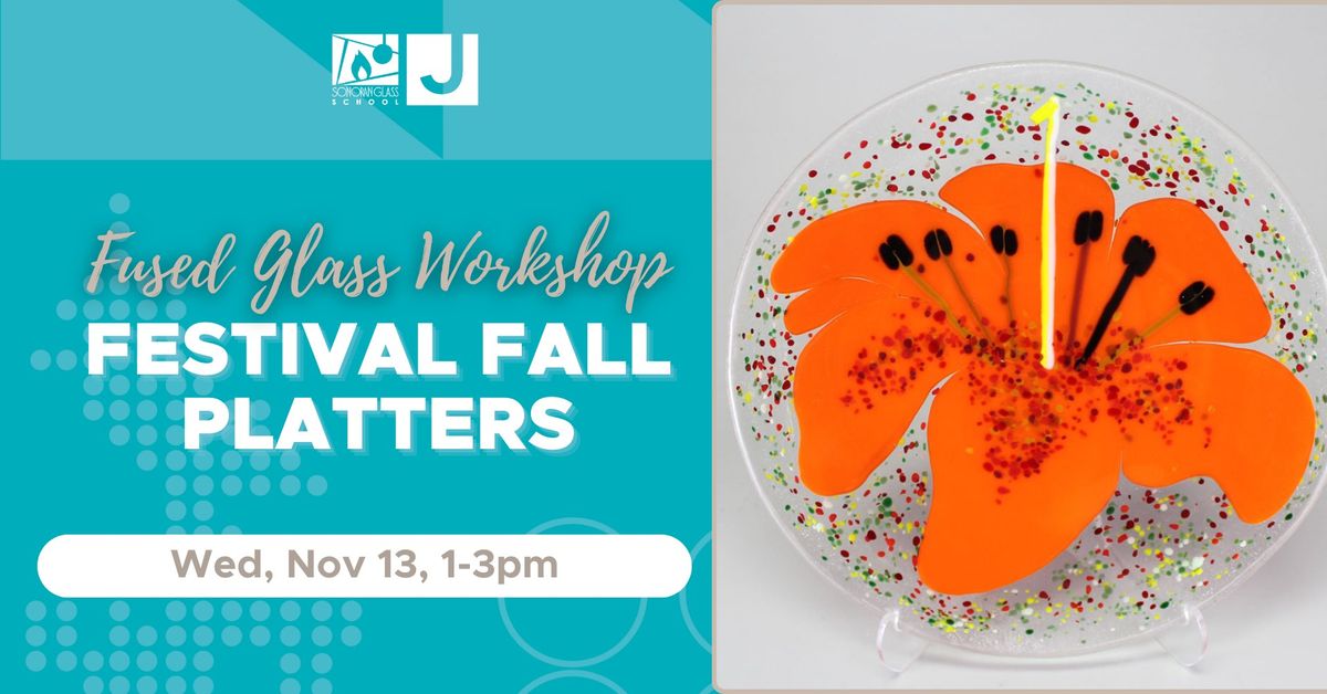 Fused Glass Workshops \u2013 Festive Fall Platters