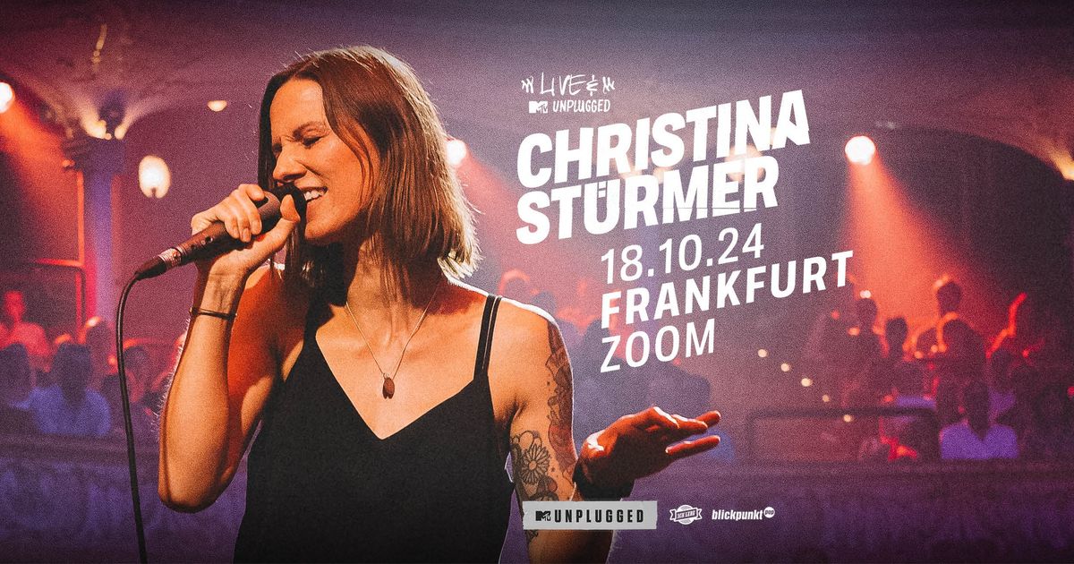 CHRISTINA ST\u00dcRMER - MTV UNPLUGGED IN FRANKFURT A. MAIN