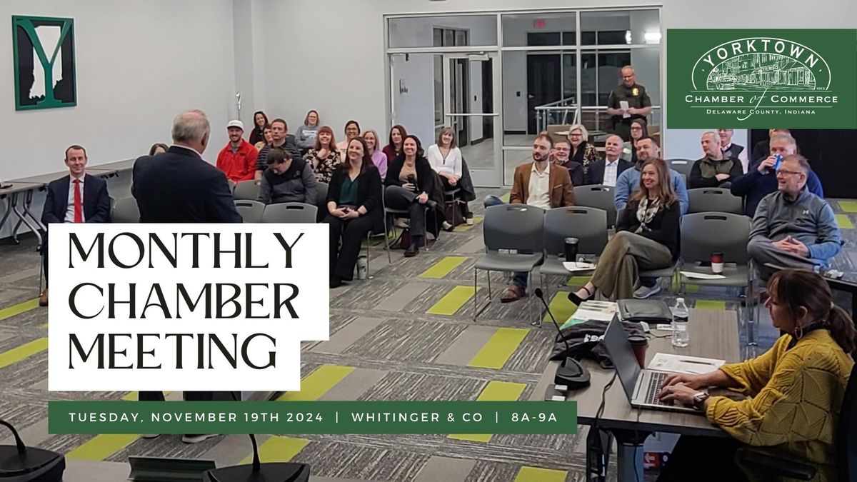 Monthly Chamber Meeting | November 2024