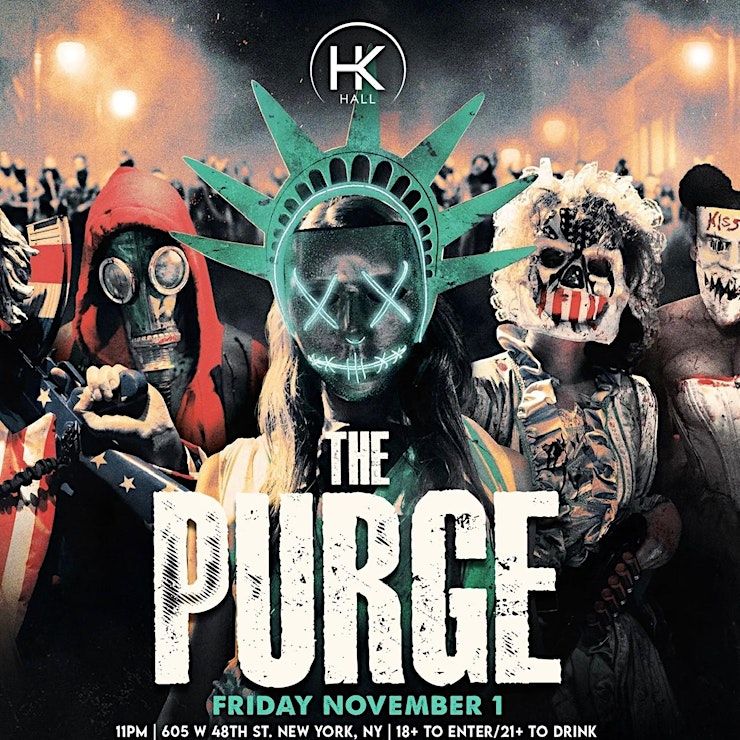 THE PURGE HELLS KITCHEN HK HALL HALLOWEEN PARTY 2024 18 TO PARTY OFF