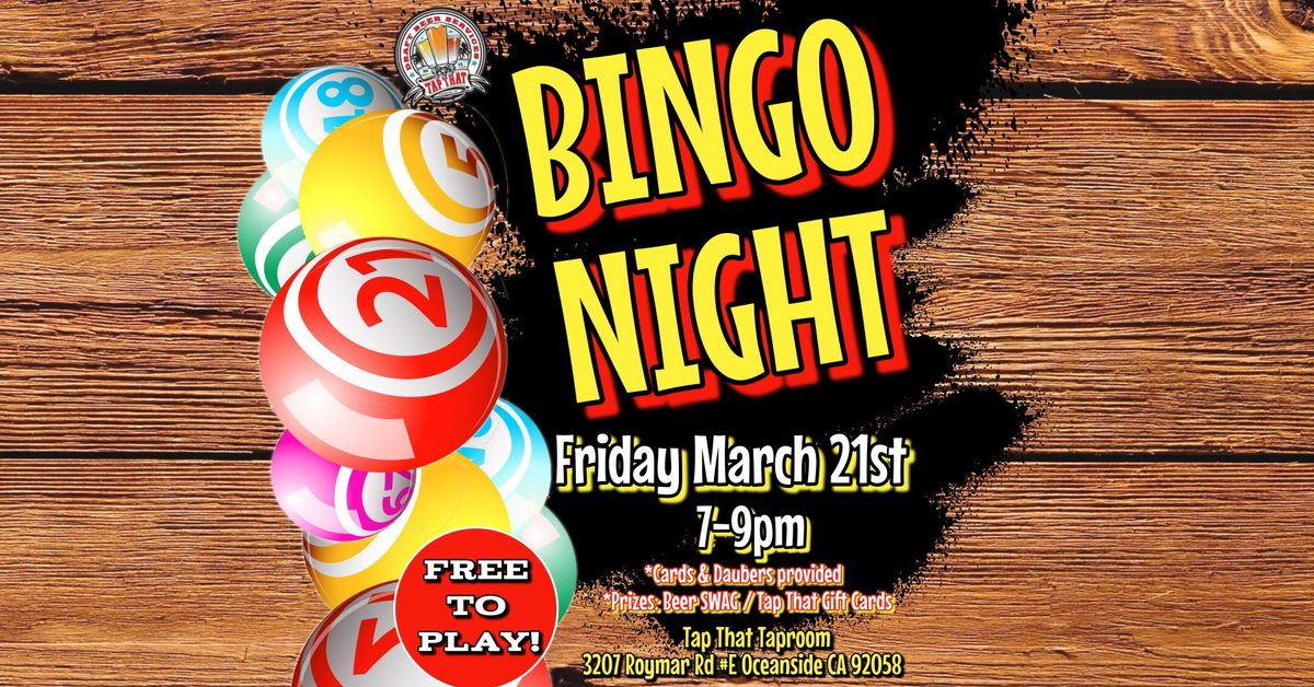 BINGO NIGHT! Fri. Mar. 21st 7-9pm