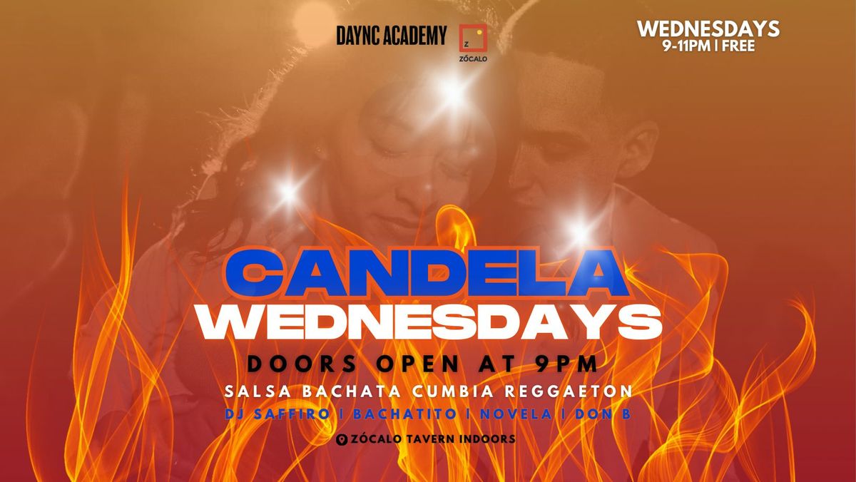 Candela Wednesdays