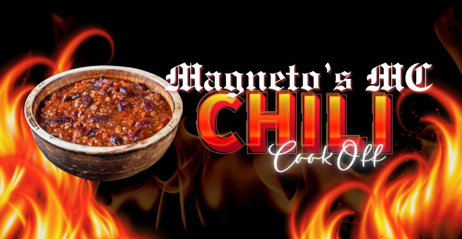 Magneto's Chili Cookoff