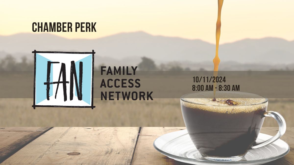 Perk with Family Access Network