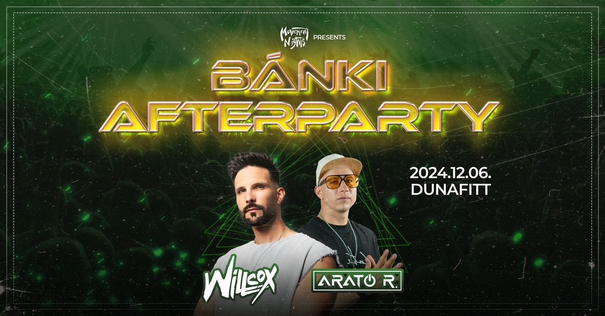 B\u00c1NKI Afterparty \u2605 Movement Nights \u2605 Duna\u00fajv\u00e1ros \/\/ Dunafitt - 12.06.