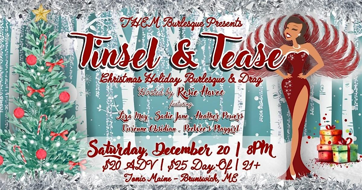 Tinsel & Tease: Holiday Burlesque