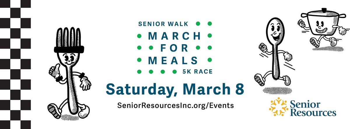 March for Meals 5k +1 Mile Senior Walk