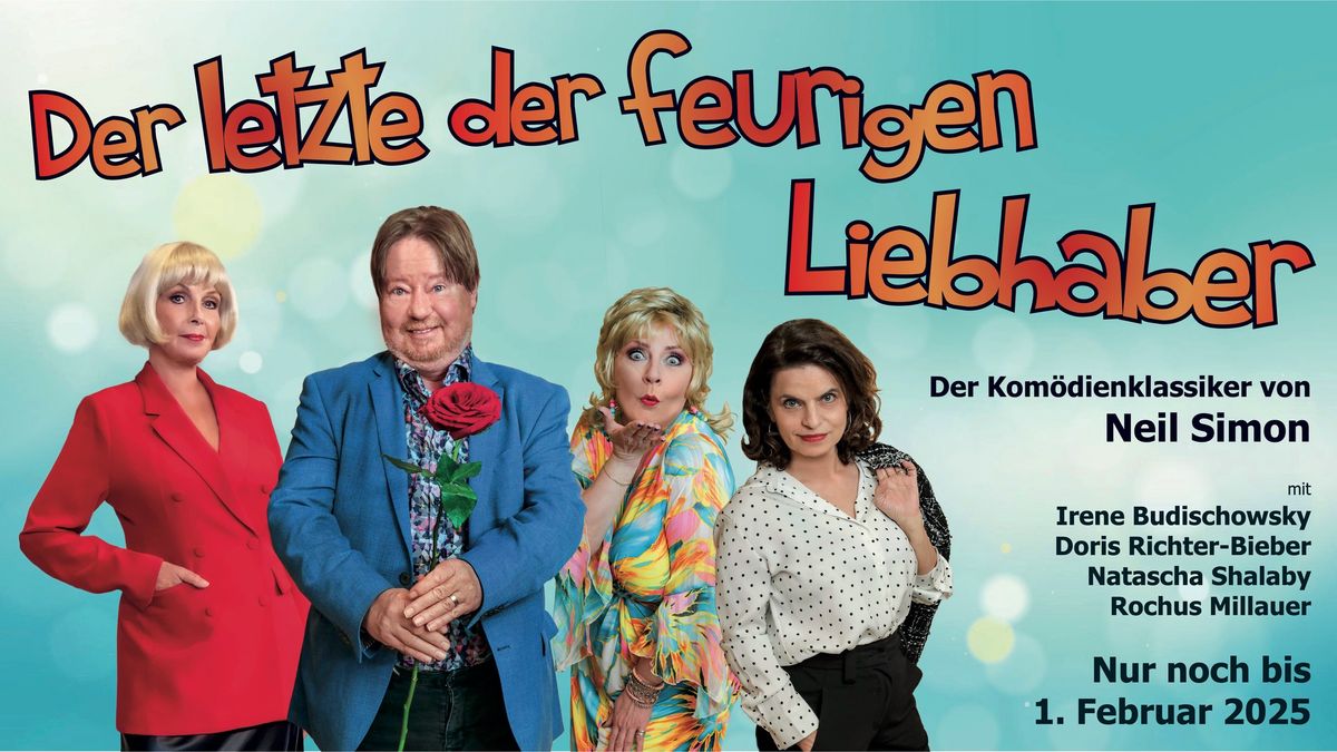 DER LETZTE DER FEURIGEN LIEBHABER