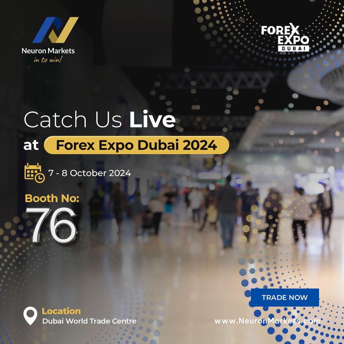 Meet the Experts! \ud83d\udc65 Neuron Markets Team at Forex Expo Dubai